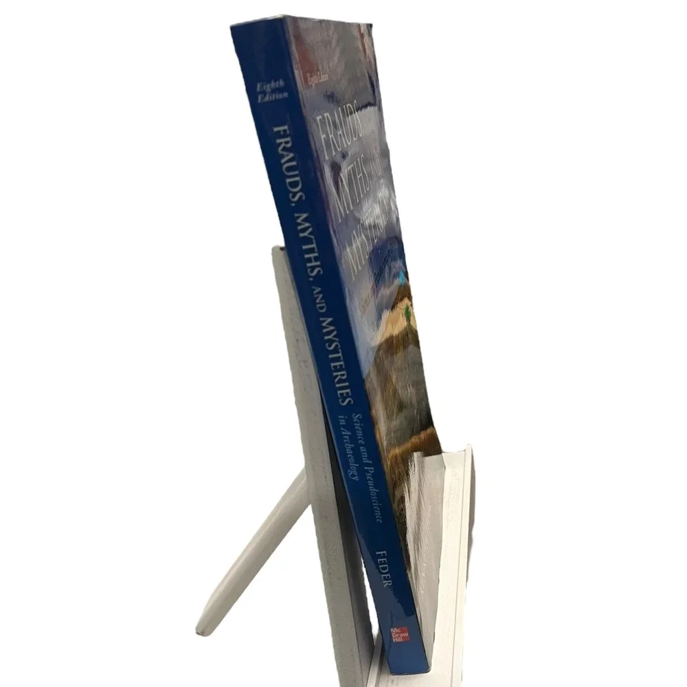 Frauds Myths Mysteries Archaeology Science Pseudoscience Kenneth Feder 8th‎ Ed